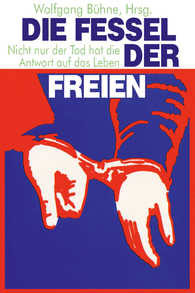 Die Fessel der Freien